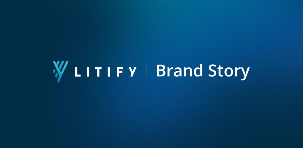 Litify Brand Story title on a blue gradient background with a teal geometric logo to the left.