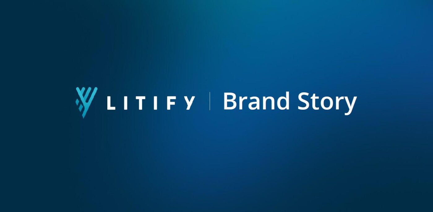 Litify Brand Story title on a blue gradient background with a teal geometric logo to the left.