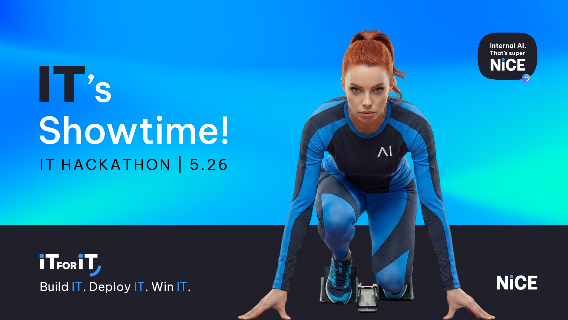 Athlete crouching at a starting line on a blue gradient banner with the text "IT’s Showtime! IT Hackathon | 5.26" and a NICE badge on the right.